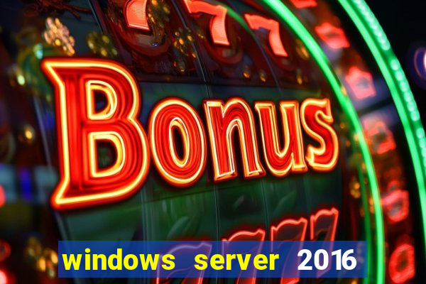 windows server 2016 download iso pt-br